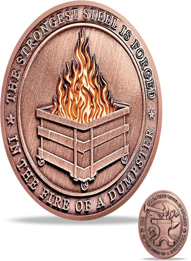 Imasoner Dumpster Fire Challenge Coin, The Strongest Steel is Forged in The Fire Motivational Token, Funny Gift for Coworkers Friends Collectors, Hilarious Desk Accessories for Tough Days - Image 1